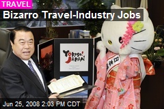 Bizarro Travel-Industry Jobs