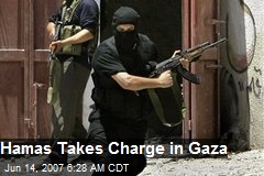 Hamas Takes Charge in Gaza