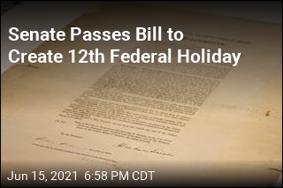 Senate Passes Bill to Make Juneteenth a Federal Holiday