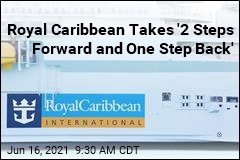 Royal Caribbean Takes &#39;2 Steps Forward and One Step Back&#39;
