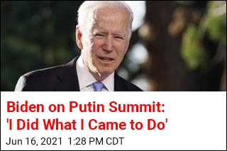 Biden on Putin Summit: &#39;I Did What I Came to Do&#39;