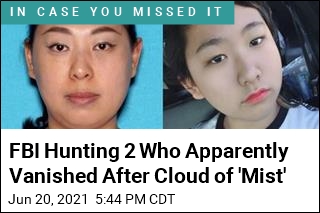 FBI Hunting 2 Who Apparently Vanished After Cloud of &#39;Mist&#39;