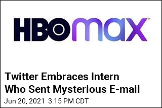 Twitter Rallies Behind HBO Max Intern Blamed for Test Email