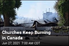 2 More Churches Burn on Indigenous Land