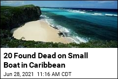 20 Found Dead on Small Boat in Caribbean