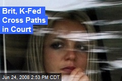 Brit, K-Fed Cross Paths in Court