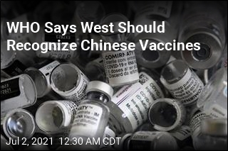 WHO Says West Should Recognize Chinese Vaccines