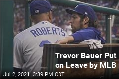 Trevor Bauer Put on Leave by MLB