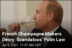 Putin Signs Law Suggesting Champagne Is Russian