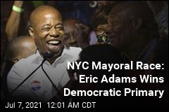 NYC Mayoral Race: Eric Adams Wins Democratic Primary