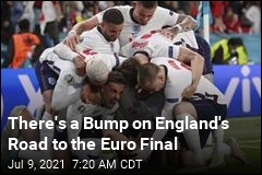 There&#39;s a Bump on England&#39;s Road to the Euro Final