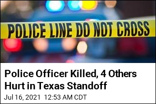 Police Officer Killed, 4 Others Hurt in Texas Standoff