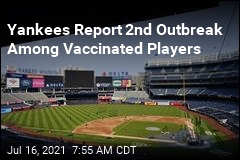 Yankees Game Called Off After 2nd COVID Outbreak