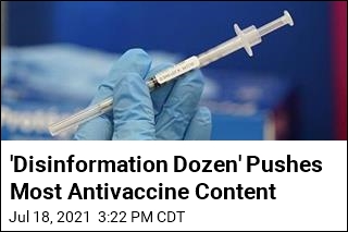 &#39;Disinformation Dozen&#39; Pushes Most Antivaccine Content