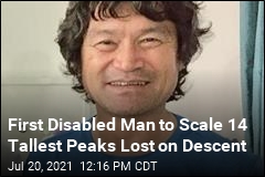 First Disabled Man to Scale 14 Tallest Peaks Lost on Descent