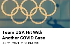 Team USA Hit With Another COVID Case