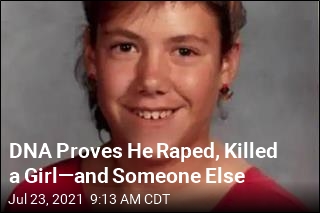DNA Proves He Raped, Killed a Girl&mdash;and Someone Else