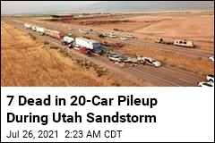 7 Dead in 20-Car Pileup During Utah Sandstorm
