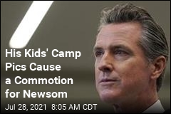 His Kids&#39; Camp Pics Cause a Commotion for Newsom