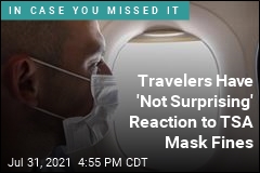 TSA: Hundreds Have Broken Mask Rule, Only 2 Agree to Pay Fine
