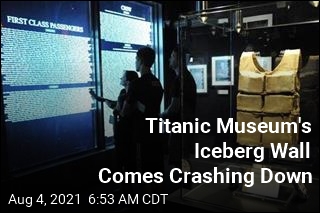 Titanic Museum&#39;s Iceberg Wall Comes Crashing Down