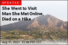 She Went to Visit Man She Met Online, Ended Up Dying on Hike