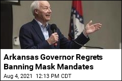 Ark. Governor Wishes Mask Law He Signed Never Happened