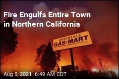 Fire Engulfs Town in Northern California