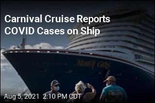 Carnival Cruise Reports COVID Cases on Ship