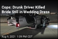 Newlywed Bride Killed in Wrong-Way Crash