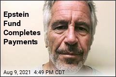Epstein Fund Completes Payments