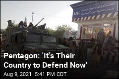 Pentagon: &#39;It&#39;s Their County to Defend Now&#39;