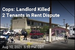 Cops: Landlord Killed 2 Tenants in Rent Dispute