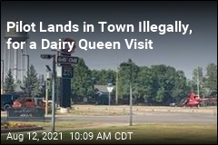 Pilot Charged After Landing in Town for Dairy Queen Visit