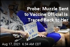 Muzzle Sent to Fired Vaccine Official Was Paid for by Her, Probe Says