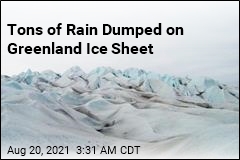 Tons of Rain Dumped on Greenland Ice Sheet