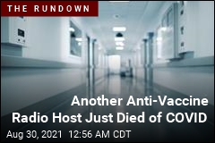 3rd Anti-Vaccine Radio Host Dies of COVID-19