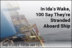 Ida Almost Flipped Their Ship. Now 100 Are Stranded