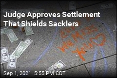 Judge Approves Settlement That Shields Sacklers