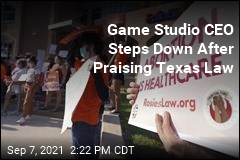 Game Studio Boss Quits After Supporting Texas Law