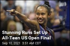 Teens Continue Their Stunning Runs to US Open Final