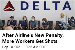 Airline&#39;s Employee Penalty Boosts Vaccination Numbers