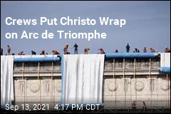Team Carries Out Christo&#39;s Vision for Arc de Triomphe