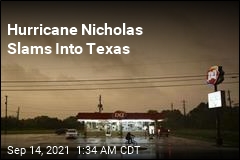 Hurricane Nicholas Makes Landfall in Texas