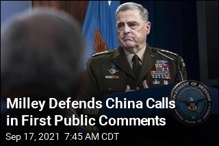 Milley Defends His Calls to China as &#39;Routine&#39;