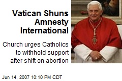 Vatican Shuns Amnesty International