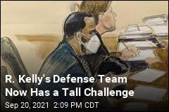 R. Kelly&#39;s Defense Team Now Has a Tall Challenge