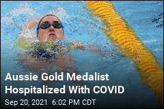 Aussie Gold Medalist Hospitalized With COVID