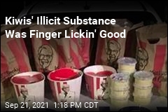 Kiwis&#39; Illicit Substance Was Finger Lickin&#39; Good