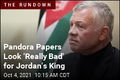 Pandora Papers Look &#39;Really Bad&#39; for Jordan&#39;s King